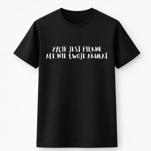 #002 życie jest koszulka.png