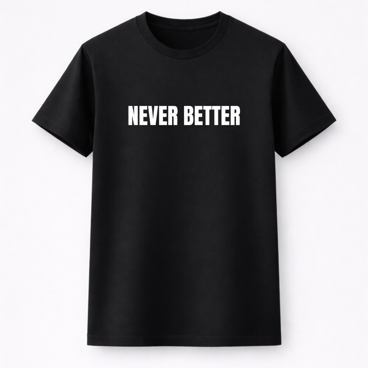 #114 never better koszulka przód.png
